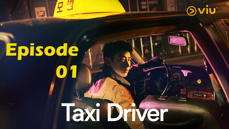 Taxi Driver - Ep.01